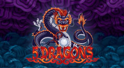 5 Dragons pokie .